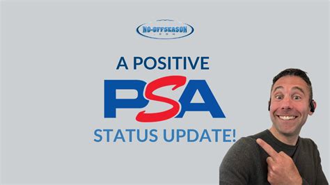 psa status update.